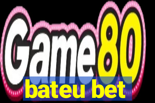 bateu bet